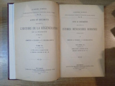 ACTE SI DOCUMENTE RELATIVE LA ISTORIA RENASCEREI ROMANIEI publicate de C. COLESCU-VARTIC, DIMITRIE A. STURDZA, VOL VI (PARTEA A II-A) 1896 foto