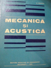 MECANICA SI ACUSTICA-A.HRISTEV,BUC.1982 foto