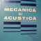 MECANICA SI ACUSTICA-A.HRISTEV,BUC.1982