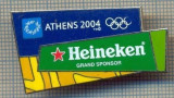1531 INSIGNA OLIMPICA -ATHENS(ATENA) 2004 -HEINEKEN -GRAND SPONSOR -starea care se vede