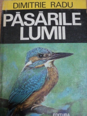 PASARILE LUMII - DIMITRIE RADU, BUC. 1977 foto