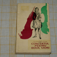 Concertul pentru doua viori - Laurentiu Fulga - Editura Militara - 1964