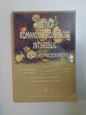 POETICA ROMANULUI ROMANESC INTERBELIC IN TEXTE REPREZENTATIVE de VALENTINA MARIN CURTICEANU , CRISTINA POPA , ANA-MARIA BOTNARU , 2005 foto