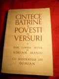 Adrian Maniu - Cantece Batrane si Povesti -in versuri -din limba rusa Ed. 1966,ilustratii Demian