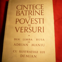 Adrian Maniu - Cantece Batrane si Povesti -in versuri -din limba rusa Ed. 1966,ilustratii Demian