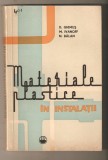 Materiale plastice in instalatii-D.Ghimus,M.Ivanoff,N.Balan, 1964, Alta editura