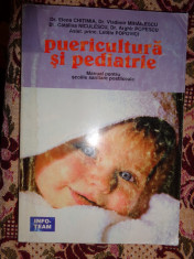 Puericultura si pediatrie manual pentru scolile sanitare postliceale-E.Chitimia,V.Mihailescu,C.Niculescu,A.Popescu,L.Popovici foto