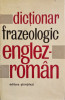 DICTIONAR FRAZEOLOGIC ENGLEZ-ROMAN - Adrian Nicolescu, Liliana Popovici, Ioan Preda