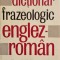 DICTIONAR FRAZEOLOGIC ENGLEZ-ROMAN - Adrian Nicolescu, Liliana Popovici, Ioan Preda