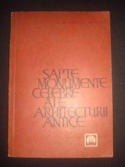 G. CHITULESCU * T. CHITULESCU - SAPTE MONUMENTE CELEBRE ALE ARHITECTURII ANTICE foto