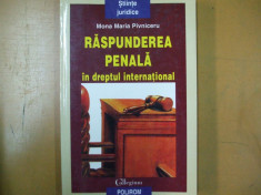 Mona Pivniceru Raspunderea penala in dreptul international Iasi 1999 foto