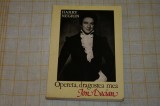 Opereta, dragostea mea Ion Dacian - Harry Negrin - Editura Muzicala - 1984