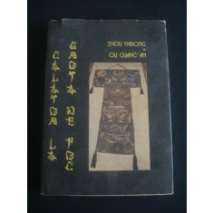 ZHOU SHIRONG * OU GUANG AN - CALATOR LA GROTA DE FOC