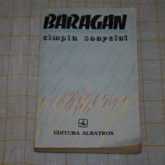Baragan - Campia soarelui - Ioan Muntean - Editura Albatros - 1987