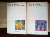 N5 William Thackeray - Balciul desertaciunilor ( 2 volume), 1970, Alta editura