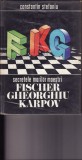 Stefaniu-Secretele marilor maestri-Karpov,Fischer,Gheorghiu-carte sah-dedicatie, Alta editura