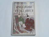 HENRY B.LIN - ARTA SI STIINTA FENG SHUI ~ Vechea traditie chinezeasca a modelarii destinului ~, Alta editura