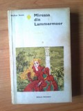 N1 Walter Scott - Mireasa din Lammermoor, 1972, Alta editura