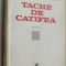 STEFAN AGOPIAN - TACHE DE CATIFEA (ROMAN) [editia princeps, 1981]