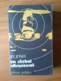 N R V Jones - Un razboi ultrasecret, Alta editura