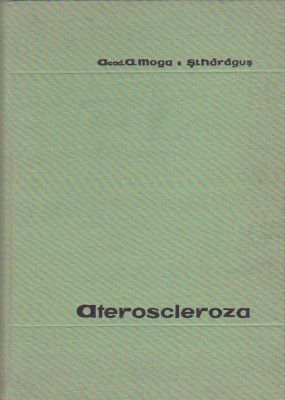 A. MOGA , ST. HARAGUS - ATEROSCLEROZA foto