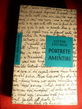 V.Eftimiu -Portrete si Amintiri - Prima Ed. 1965