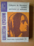 K5 CULEGERE DE LITERATURA ROMANA PATRIOTICA SI MILITARA, 1975, Alta editura
