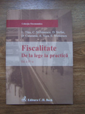 FISCALITATE. De la lege la practica - L.TATU, C.SERBANESCU foto