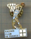 1729 INSIGNA SPORTIVA - BASCHET - RACING CLUB DE FRANCE (FRANTA) -starea care se vede