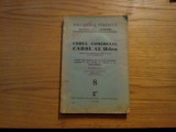 CODUL COMERCIAL CAROL AL II -LEA - 1938, 295 p., Alta editura
