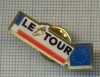 Insigna Le Tour Turul Frantei UE Colectie, Ordine si Decoratii