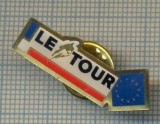 Insigna Le Tour Turul Frantei UE Colectie, Ordine si Decoratii