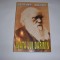 Viaţa lui Darwin . Michael White, John Gribbin . ED. LIDER,RF4/1
