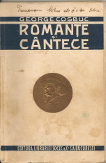 George Cosbuc - Romante si cantece ( editie de Octav Minar ) foto