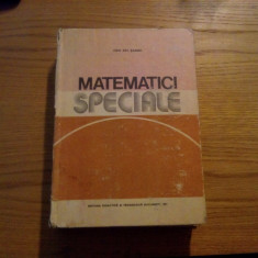 MATEMATICI SPECIALE - Vol. I - Ion Gh. Sabac - 1981, 661 p.