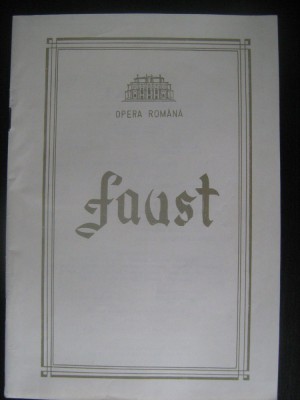 Program Opera Romana -Faust (2 noiembrie 198) / regia Hero Lupescu foto