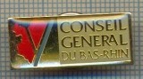 1765 INSIGNA INTERESANTA - CONSEIL GENERAL DU BAS-RHIN -STRASBOURG - FRANTA-starea care se vede