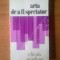 n Victor Ernst Masek - Arta de a fi Spectator