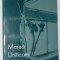 FRIEDRICH MICHAEL - MAREA UNIFICARE (VERSURI, editia princeps - 2003)