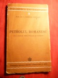 I.Popescu-Voitesti - Petrolul Romanesc - Prima Ed. 1943 ,2 schite , 9 fig.