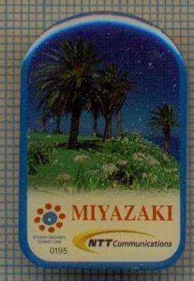 1784 INSIGNA - MIYAZAKI - KYUSHU-OKINAWA SUMMIT 2000 - NTT COMMUNICATIONS -TELECOMUNICATII -starea care se vede foto