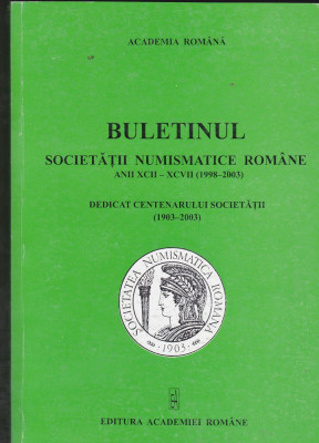 bnk sc Buletinul Societatii Numismatice Romane 1998-2003 , stare perfecta foto