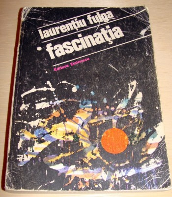 FASCINATIA - Laurentiu Fulga foto