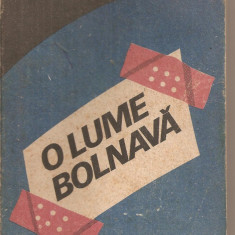 (C5258) O LUME BOLNAVA DE STELIAN TURLEA. DOSARE NESECRETE ALE VIOLENTEI, REALITATI DIN LUMEA CAPITALISTA, EDITURA POLITICA, 1987