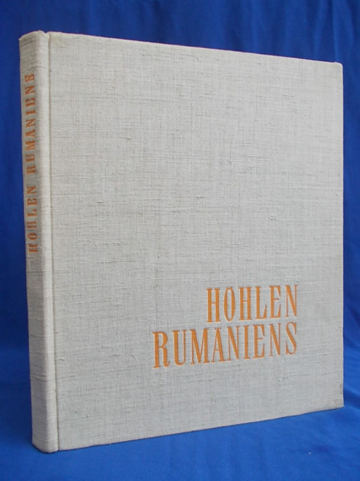 MIHAI SERBAN / DAN COMAN - HOHLEN RUMANIENS ( PESTERI DIN ROMANIA ) - 1961 *