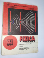 Fizica - manual pentru clasa a XI- a /1994 foto