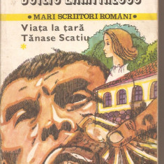 (C5212) VIATA LA TARA, TANASE SCATIUL DE DUILIU ZAMFIRESCU, EDITURA CARTEA ROMANEASCA, 1981