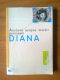 E3 Ancheta asupra mortii printesei Diana - Jean Marie Pontaut, Jerome Dupuis, Alta editura