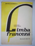 Franceza - manual pentru clasa a X- a /1995