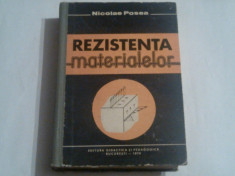 NICOLAE POSEA - REZISTENTA MATERIALELOR foto